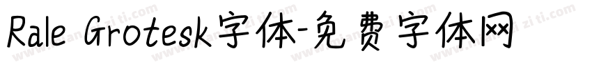 Rale Grotesk字体字体转换